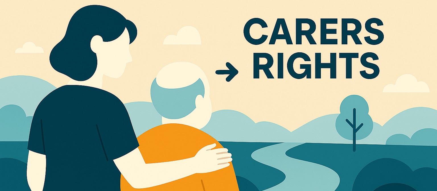 Understanding your rights as a carer